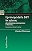 I principi della DBT in azione. Accettazione, cambiamento e dialettica