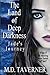 The Land of Deep Darkness: ...