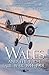Wales and the First Air War...