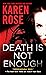 Death Is Not Enough (Romant...