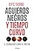 Agujeros negros y tiempo curvo by Kip S. Thorne
