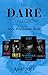 The Dare Collection: April 2018: Her Dirty Little Secret / Unmasked / The Marriage Clause / Inked