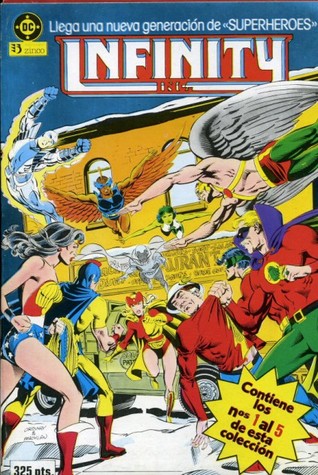 Infinity Inc., tomo 1: Llega una nueva generación de Superhéroes (Infinity Inc; Taco #1)