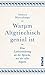 Warum Altgriechisch genial ist: Eine Liebeserklärung an die Sprache, mit der alles begann (German Edition)