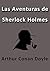 Las aventuras de Sherlock Holmes (Spanish Edition)