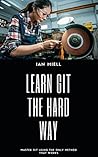 Learn Git The Har...
