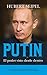 Putin (Memorias y biografías) (Spanish Edition)