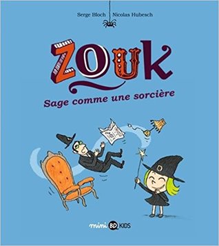 ZOUK- T9- SAGE COMME UNE SORCIERE (Zouk (9))