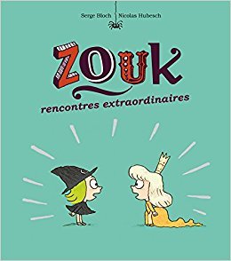Rencontres extraordinaires (Zouk #11)