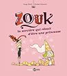 La sorcière qui rêvait d'être une princesse (Zouk #5)