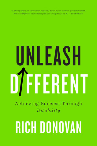 Unleash Different: Achieving Success Through Disability (Hardcover)