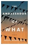 The Ambassador of...