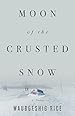 Image for Moon of the Crusted Snow