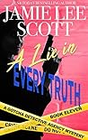 A Lie in Every Truth (Gotcha Detective Agency #11)