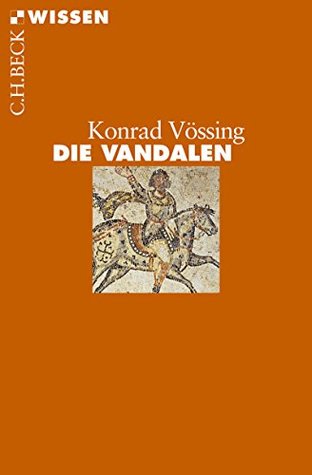 Die Vandalen (Beck'sche Reihe 2881) (German Edition)