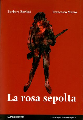 La rosa sepolta (Paperback)