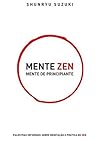 Mente Zen, Mente ...