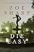 Die Easy (Charlie Fox Thriller #10)