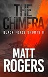 The Chimera (Black Force Shorts #2)