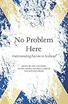 No Problem Here: Understanding Racism in Scotland