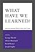 What Have We Learned?: Macroeconomic Policy after the Crisis (The MIT Press)