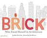 Brick by Joshua David Stein