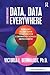 Data, Data Everywhere: Bringing All the Data Together for Continuous School Improvement