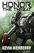 Honor the Threat by Kevin Ikenberry Honor the Threat by Kevin Ikenberry