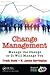 Change Management (Management Handbooks for Results)