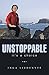 Unstoppable: It’S a Choice