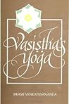Vasiha's Yoga