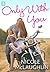 Only With You (Man Enough, #4)