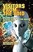 Visitors from the Void: Wil...