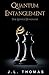 Quantum Entanglement (The Gentle Dominant Series Book 2)