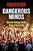 Dangerous Minds: Nietzsche, Heidegger, and the Return of the Far Right