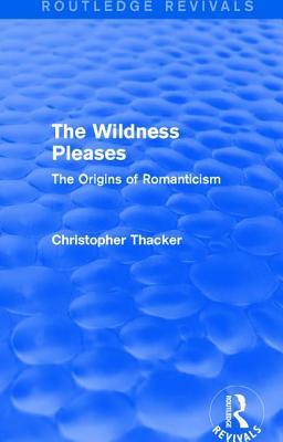 The Wildness Pleases