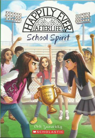 School Spirit (Happily Ever Afterlife #4)