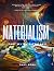 Materialism: The Myth Exposed