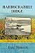 Hardscrabble Lodge: True Ma...