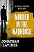Murder in the Madhouse (The Bill Crane Mysteries Book 1)