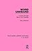 Word Unheard: A Guide Through Eliot's Four Quartets (Routledge Library Editions: T. S. Eliot)