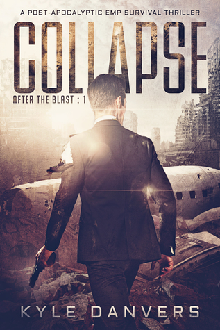 Collapse (After the Blast, #1)