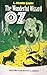 The Wonderful Wizard of Oz (Oz, #1)
