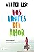 Los límites del amor (Edición mexicana) by Walter Riso