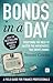 Bonds in a Day: Everything you need to master the mathematics that drives bonds