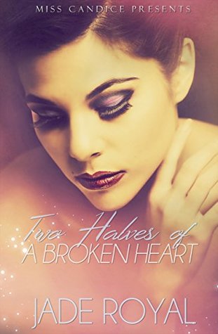 Two Halves of a Broken Heart (Kindle Edition)