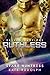 Ruthless (Detyen Warriors, #2)