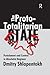 The Proto-totalitarian State: Punishment and Control in Absolutist Regimes