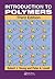 Introduction to Polymers