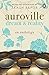 Auroville: Dream & Reality ...
